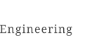Engineering